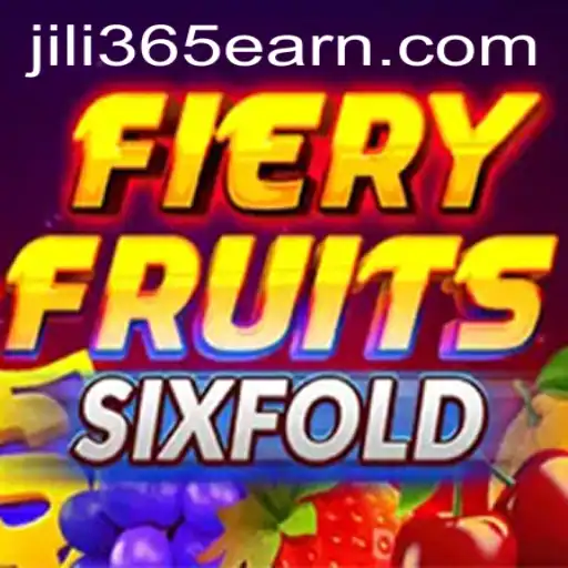 FieryFruitsSixFold: A Thrilling Gaming Experience with Jili 365