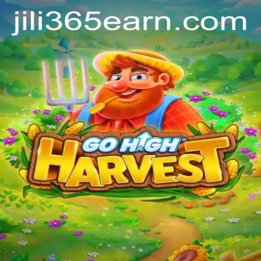 Discover the Excitement of GoHighHarvest and Jili 365