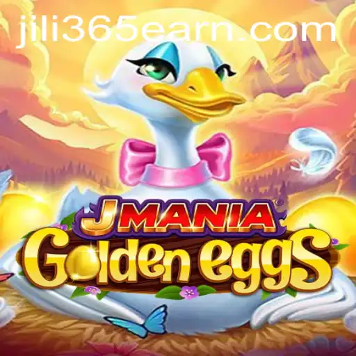 Experience the Thrill of JManiaGoldenEggs with Jili 365